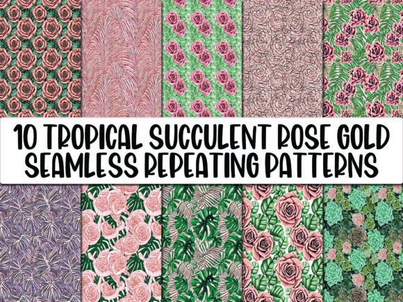 10 Tropical Succulent Rose Gold Patterns: A Versatile Design Resource for Creatives